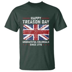 Happy Treason Day Ungrateful Colonials T Shirt Funny 4th of July British Flag