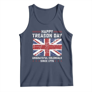 Happy Treason Day Ungrateful Colonials Tank Top Funny 4th of July British Flag