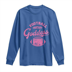Fantasy Football Goddess Long Sleeve Shirt Sports Party Gifts TS10 Royal Blue Print Your Wear