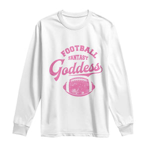 Fantasy Football Goddess Long Sleeve Shirt Sports Party Gifts TS10 White Print Your Wear