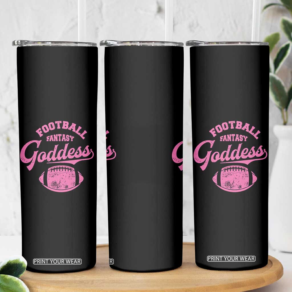 Fantasy Football Goddess Skinny Tumbler Sports Party Gifts TS10 Print Your Wear