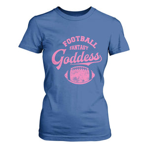 Fantasy Football Goddess T Shirt For Women Sports Party Gifts TS10 Royal Blue Print Your Wear