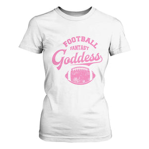 Fantasy Football Goddess T Shirt For Women Sports Party Gifts TS10 White Print Your Wear