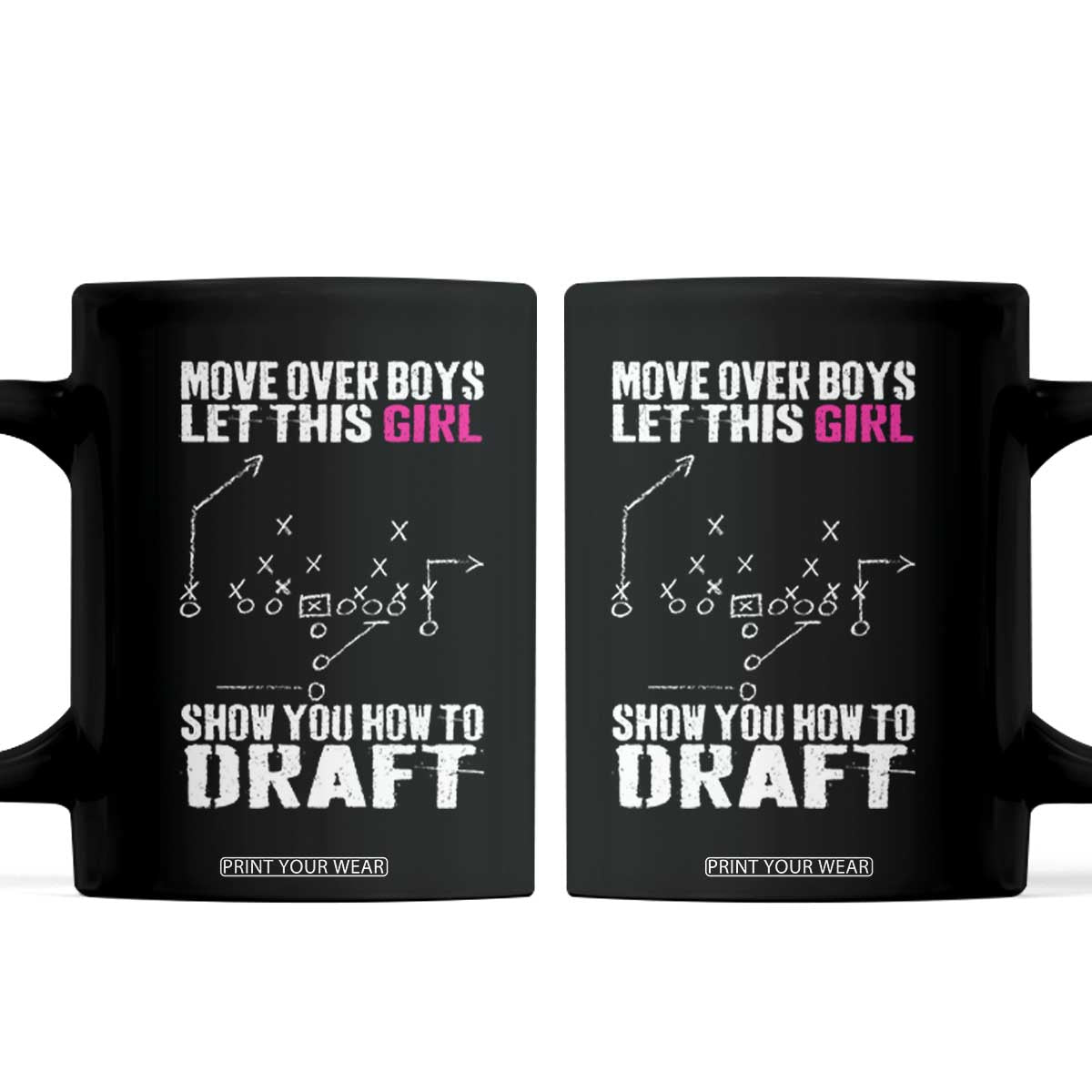 Girls Fantasy Football Coffee Mug Move Over Boys Draft Party Commish FFL TS10 Black Print Your Wear