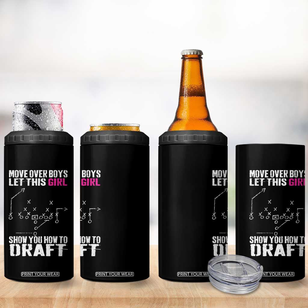 Girls Fantasy Football 4 in 1 Can Cooler Tumbler Move Over Boys Draft Party Commish FFL TS10 Print Your Wear