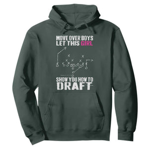 Girls Fantasy Football Hoodie Move Over Boys Draft Party Commish FFL TS10 Dark Forest Green Print Your Wear