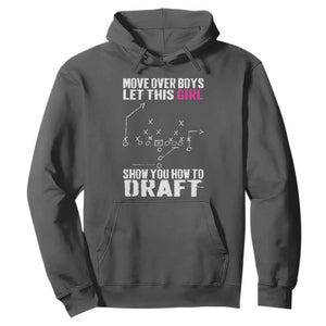 Girls Fantasy Football Hoodie Move Over Boys Draft Party Commish FFL TS10 Dark Heather Print Your Wear