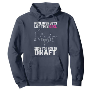 Girls Fantasy Football Hoodie Move Over Boys Draft Party Commish FFL TS10 Navy Print Your Wear
