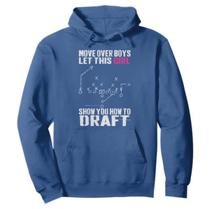 Girls Fantasy Football Hoodie Move Over Boys Draft Party Commish FFL TS10 Royal Blue Print Your Wear