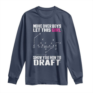 Girls Fantasy Football Long Sleeve Shirt Move Over Boys Draft Party Commish FFL TS10 Navy Print Your Wear