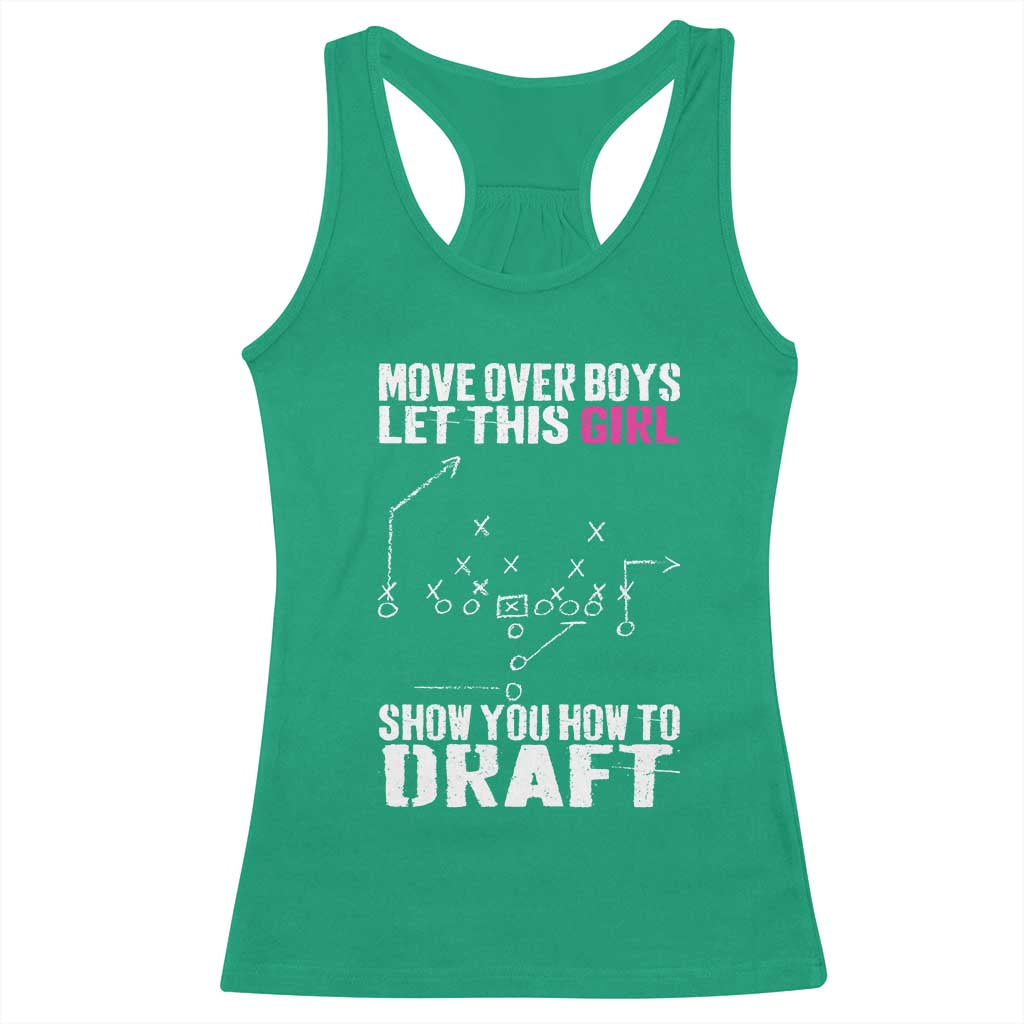 Girls Fantasy Football Racerback Tank Top Move Over Boys Draft Party Commish FFL TS10 Irish Green Print Your Wear