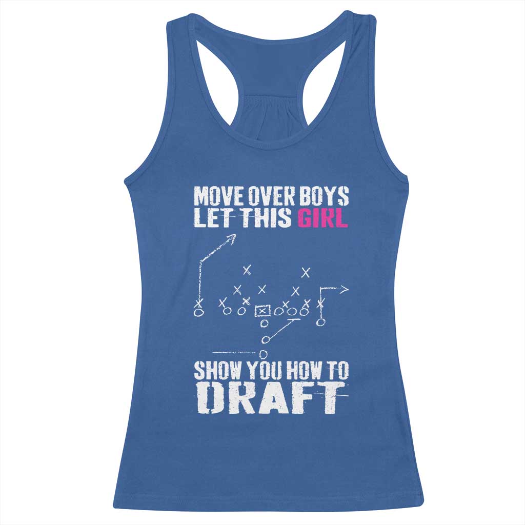 Girls Fantasy Football Racerback Tank Top Move Over Boys Draft Party Commish FFL TS10 Royal Blue Print Your Wear