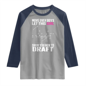 Girls Fantasy Football Raglan Shirt Move Over Boys Draft Party Commish FFL TS10 Sport Gray Navy Print Your Wear