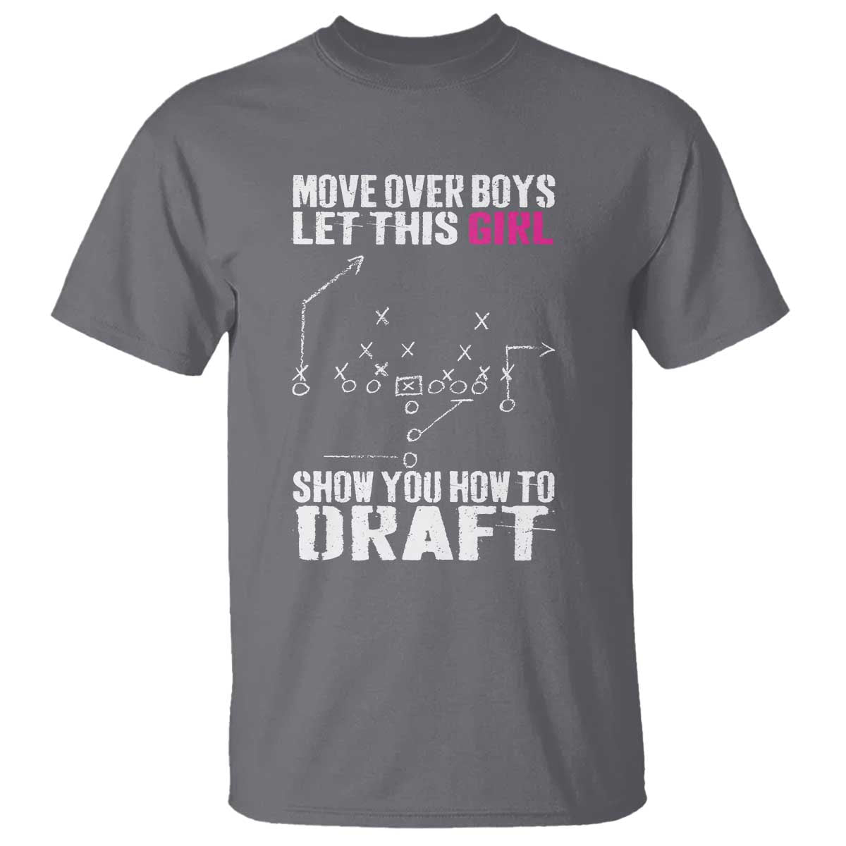Girls Fantasy Football T Shirt Move Over Boys Draft Party Commish FFL TS10 Charcoal Print Your Wear