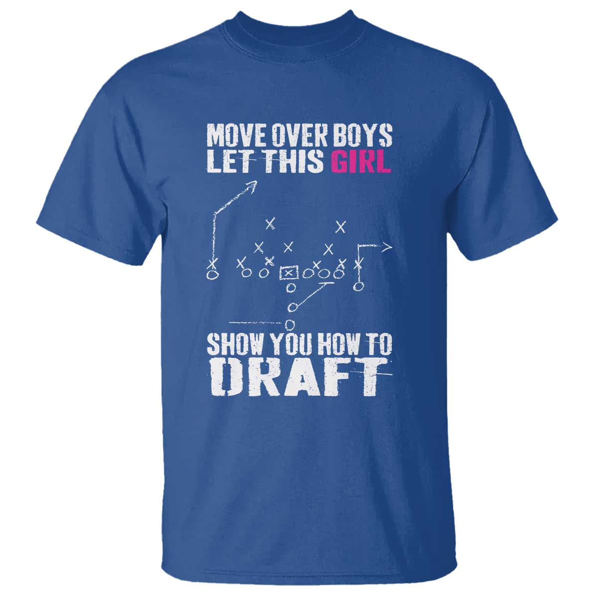 Girls Fantasy Football T Shirt Move Over Boys Draft Party Commish FFL TS10 Royal Blue Print Your Wear