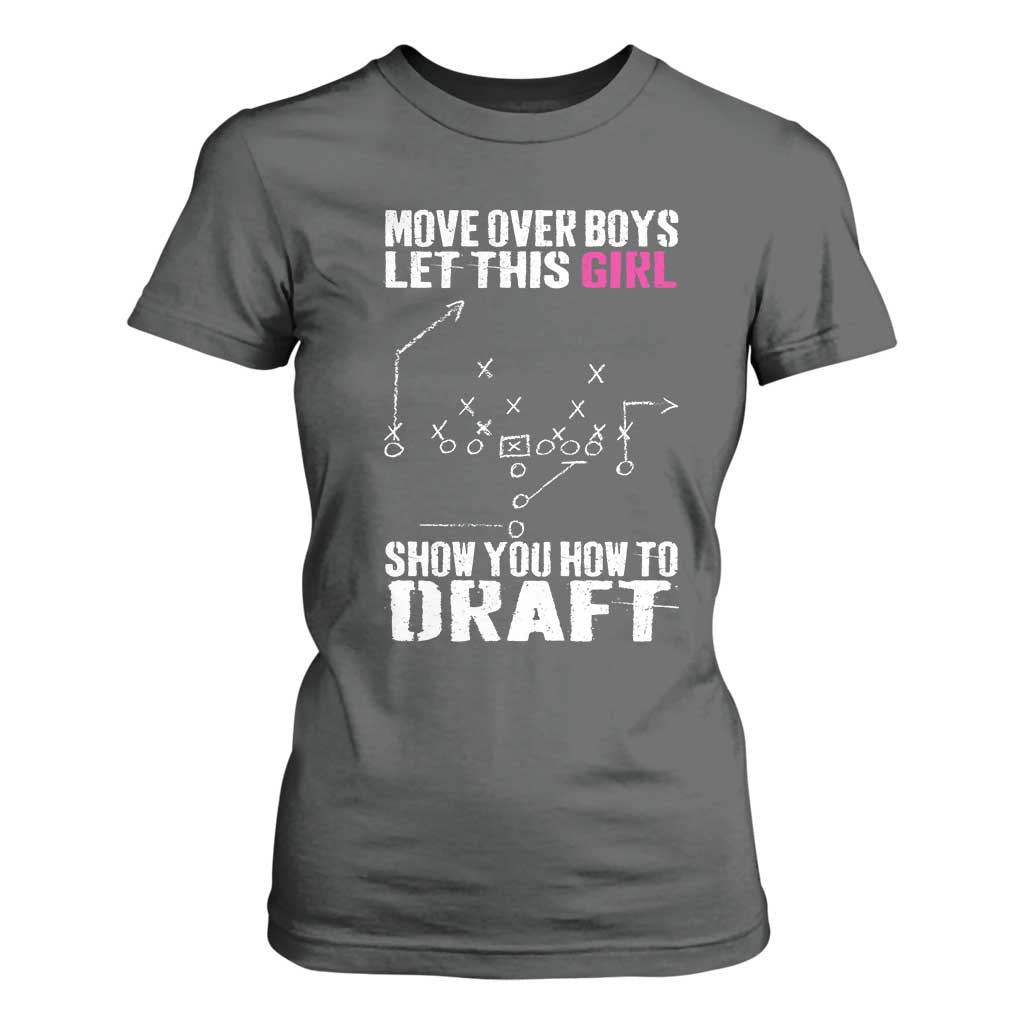 Girls Fantasy Football T Shirt For Women Move Over Boys Draft Party Commish FFL TS10 Dark Heather Print Your Wear