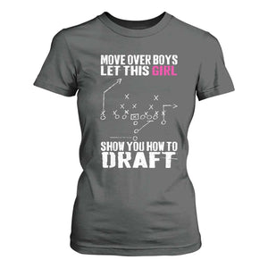 Girls Fantasy Football T Shirt For Women Move Over Boys Draft Party Commish FFL TS10 Dark Heather Print Your Wear