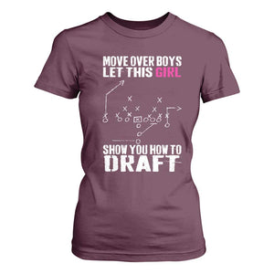 Girls Fantasy Football T Shirt For Women Move Over Boys Draft Party Commish FFL TS10 Maroon Print Your Wear