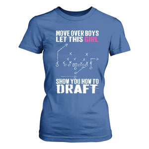 Girls Fantasy Football T Shirt For Women Move Over Boys Draft Party Commish FFL TS10 Royal Blue Print Your Wear