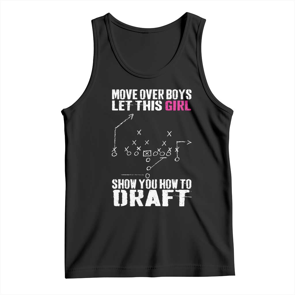 Girls Fantasy Football Tank Top Move Over Boys Draft Party Commish FFL TS10 Black Print Your Wear
