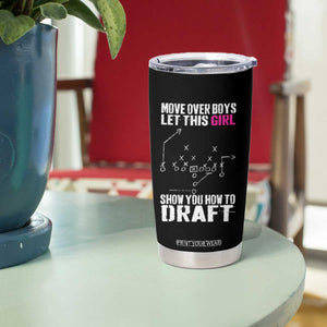Girls Fantasy Football Tumbler Cup Move Over Boys Draft Party Commish FFL TS10 Print Your Wear