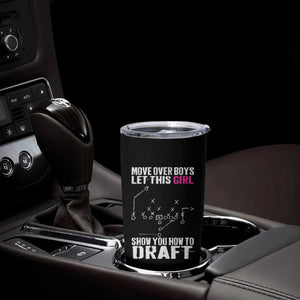 Girls Fantasy Football Tumbler Cup Move Over Boys Draft Party Commish FFL TS10 Print Your Wear