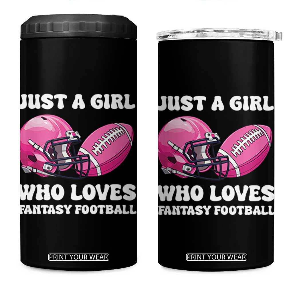 Funny Just A Girl Who Loves Fantasy Football 4 in 1 Can Cooler Tumbler TS10 One Size: 16 oz Black Print Your Wear