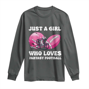 Funny Just A Girl Who Loves Fantasy Football Long Sleeve Shirt TS10 Dark Heather Print Your Wear