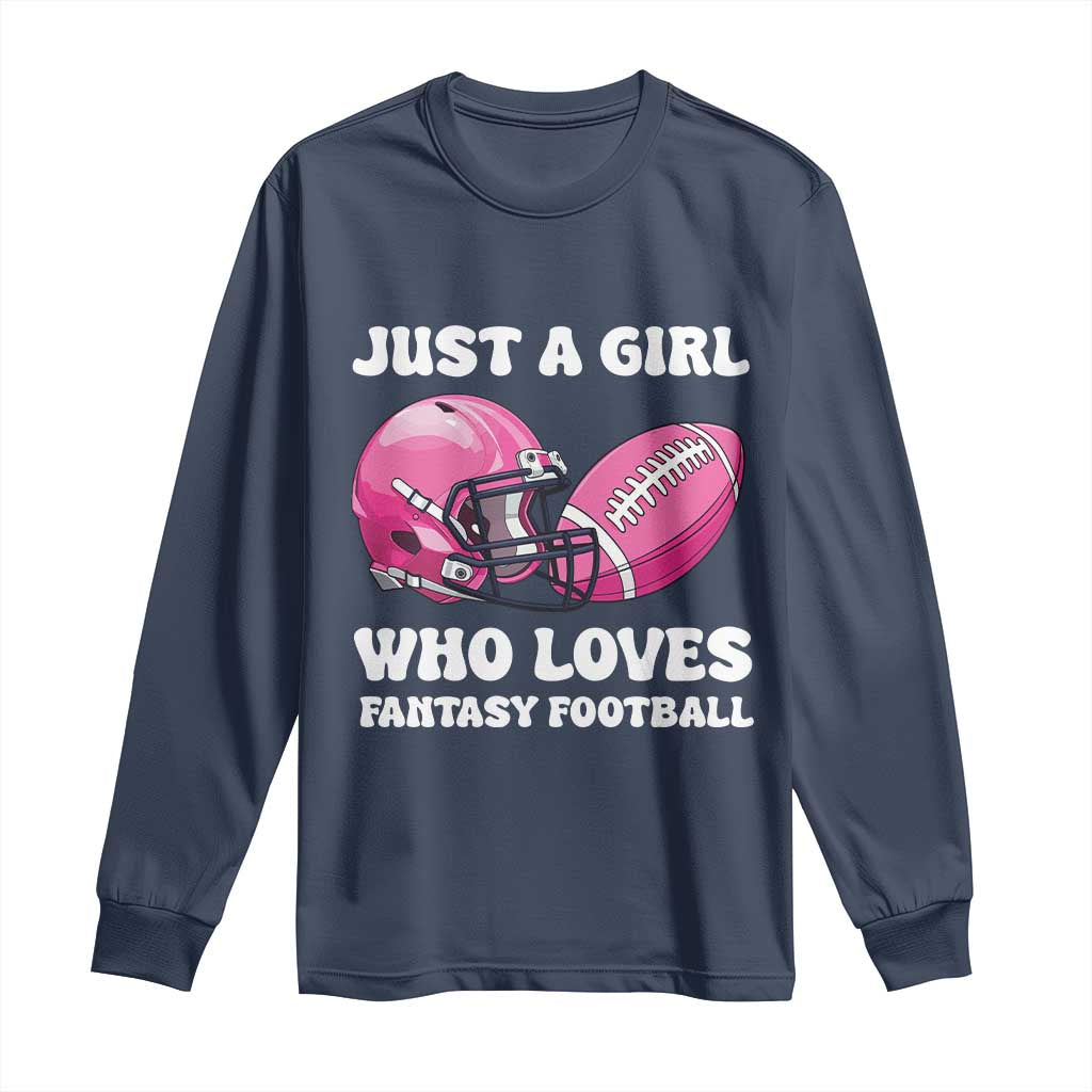 Funny Just A Girl Who Loves Fantasy Football Long Sleeve Shirt TS10 Navy Print Your Wear