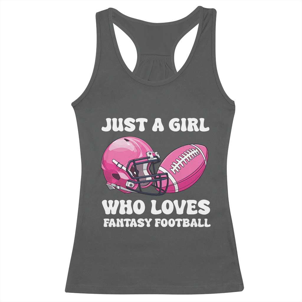 Funny Just A Girl Who Loves Fantasy Football Racerback Tank Top TS10 Dark Heather Print Your Wear