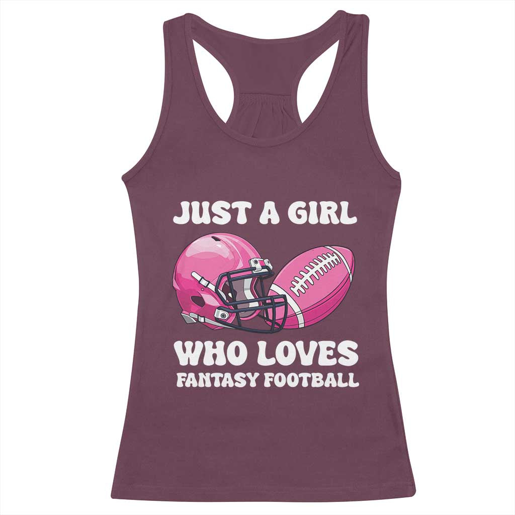 Funny Just A Girl Who Loves Fantasy Football Racerback Tank Top TS10 Maroon Print Your Wear