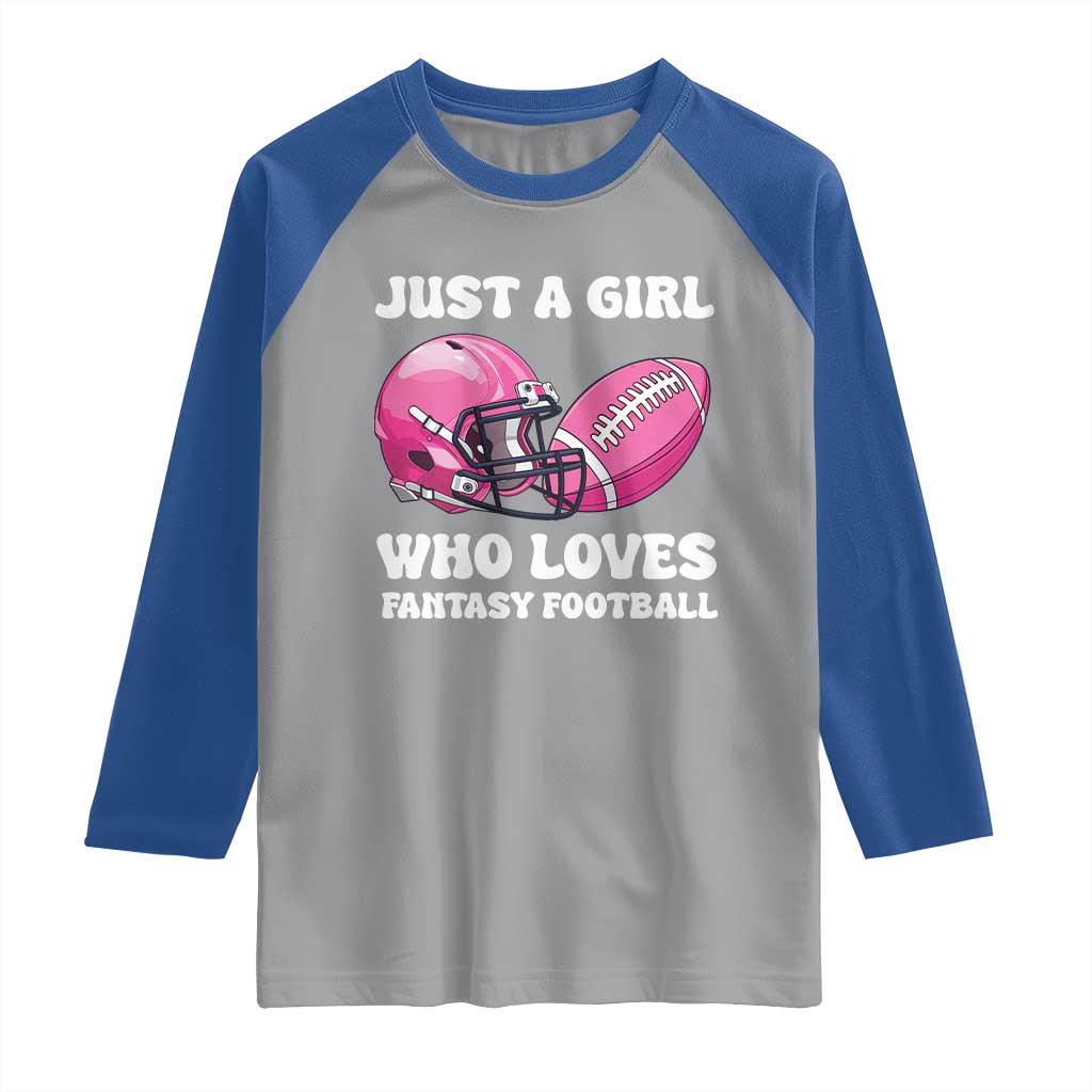 Funny Just A Girl Who Loves Fantasy Football Raglan Shirt TS10 Sport Gray Royal Print Your Wear