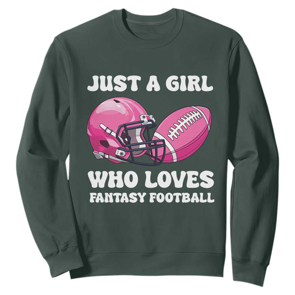 Funny Just A Girl Who Loves Fantasy Football Sweatshirt TS10 Dark Forest Green Print Your Wear