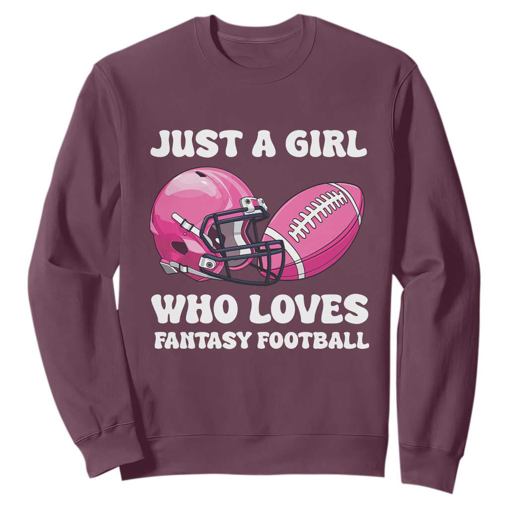 Funny Just A Girl Who Loves Fantasy Football Sweatshirt TS10 Maroon Print Your Wear