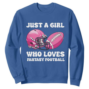 Funny Just A Girl Who Loves Fantasy Football Sweatshirt TS10 Royal Blue Print Your Wear