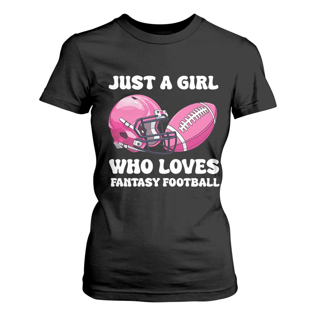 Funny Just A Girl Who Loves Fantasy Football T Shirt For Women TS10 Black Print Your Wear