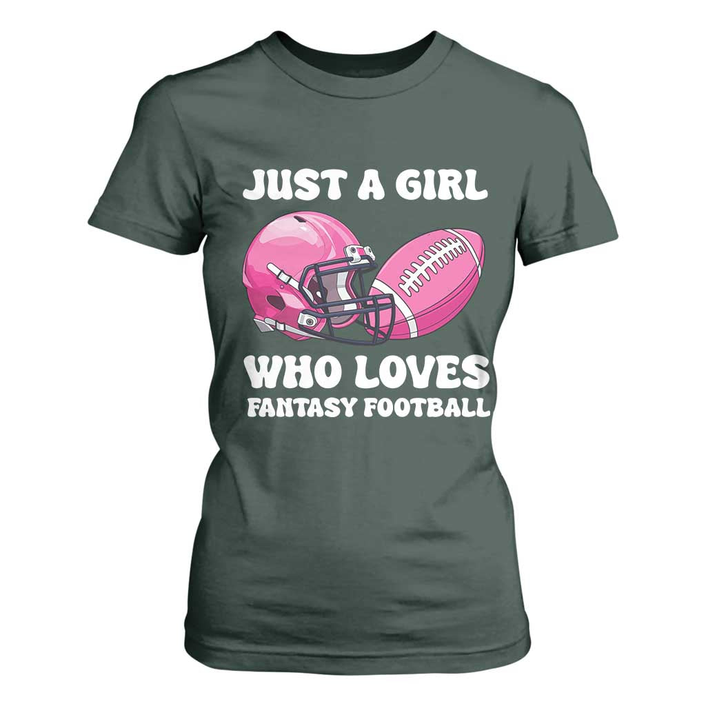 Funny Just A Girl Who Loves Fantasy Football T Shirt For Women TS10 Dark Forest Green Print Your Wear
