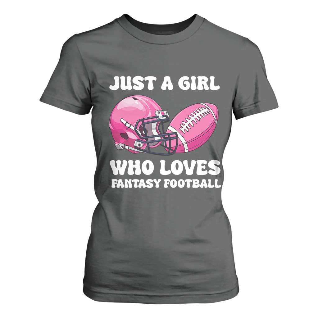 Funny Just A Girl Who Loves Fantasy Football T Shirt For Women TS10 Dark Heather Print Your Wear