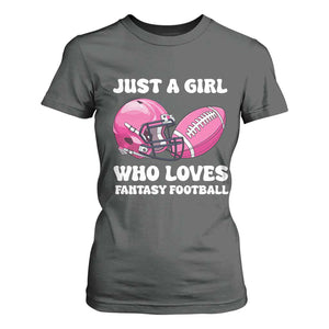 Funny Just A Girl Who Loves Fantasy Football T Shirt For Women TS10 Dark Heather Print Your Wear