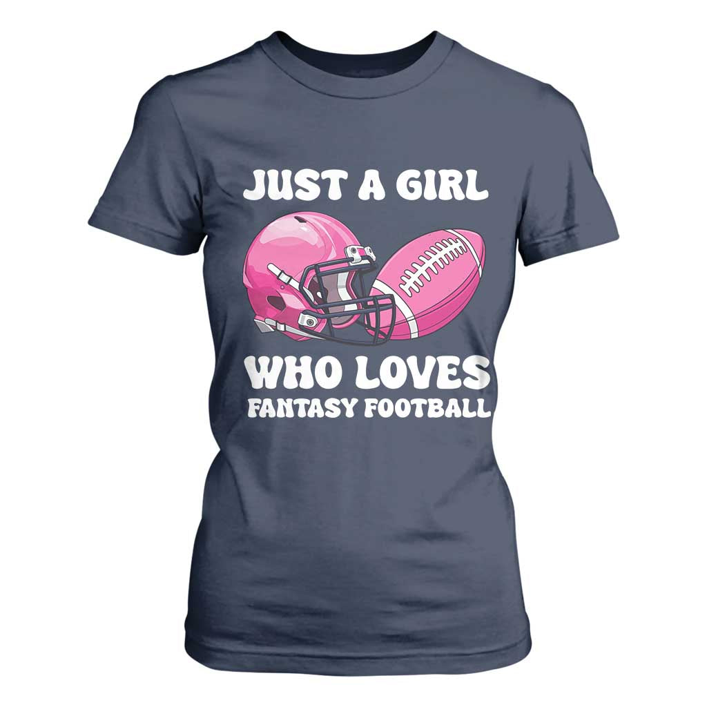 Funny Just A Girl Who Loves Fantasy Football T Shirt For Women TS10 Navy Print Your Wear