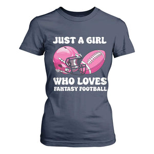 Funny Just A Girl Who Loves Fantasy Football T Shirt For Women TS10 Navy Print Your Wear