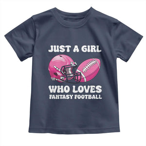 Funny Just A Girl Who Loves Fantasy Football Toddler T Shirt TS10 Navy Print Your Wear