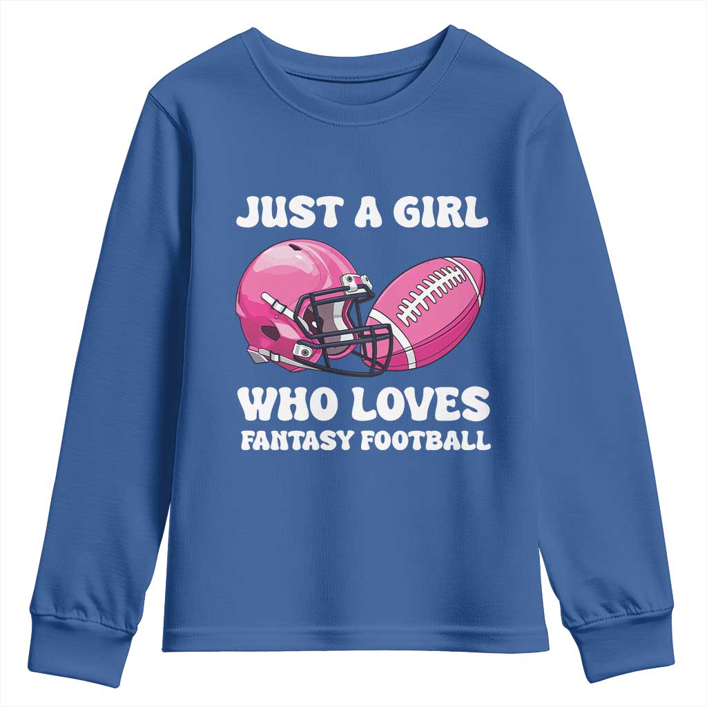 Funny Just A Girl Who Loves Fantasy Football Youth Sweatshirt TS10 Royal Blue Print Your Wear