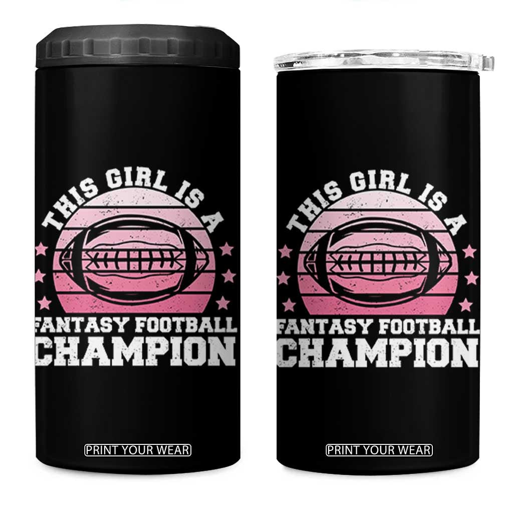 Funny This Girl Is A Fantasy Football Champion 4 in 1 Can Cooler Tumbler Retro Champ Champion Draft TS10 One Size: 16 oz Black Print Your Wear