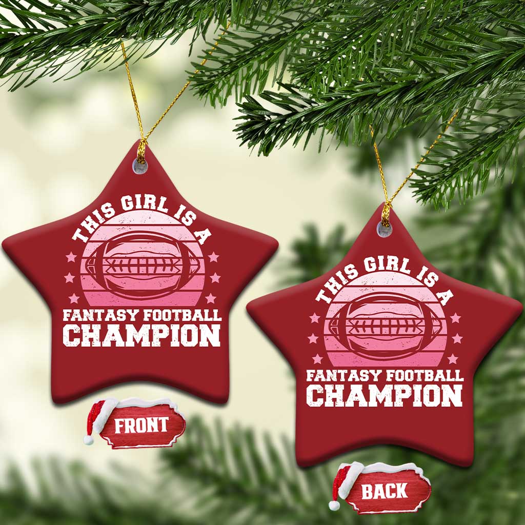 Funny This Girl Is A Fantasy Football Champion Christmas Ornament Retro Champ Champion Draft TS10 Star Red Print Your Wear