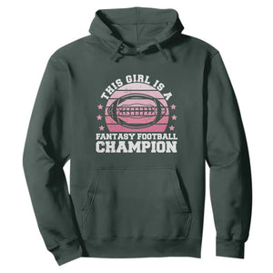 Funny This Girl Is A Fantasy Football Champion Hoodie Retro Champ Champion Draft TS10 Dark Forest Green Print Your Wear