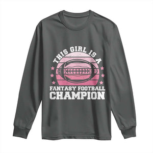 Funny This Girl Is A Fantasy Football Champion Long Sleeve Shirt Retro Champ Champion Draft TS10 Dark Heather Print Your Wear