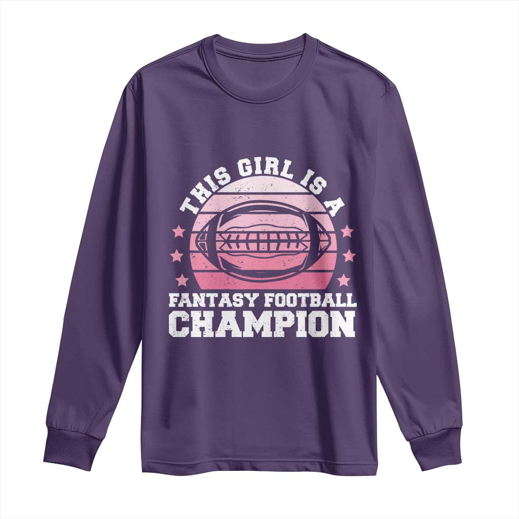 Funny This Girl Is A Fantasy Football Champion Long Sleeve Shirt Retro Champ Champion Draft TS10 Purple Print Your Wear