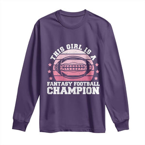 Funny This Girl Is A Fantasy Football Champion Long Sleeve Shirt Retro Champ Champion Draft TS10 Purple Print Your Wear