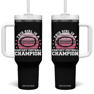 Funny This Girl Is A Fantasy Football Champion Tumbler With Handle Retro Champ Champion Draft TS10 One Size: 40 oz Black Print Your Wear